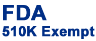 FDA 510K Exempt